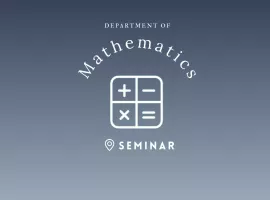 Mathematics Seminar by Murat Can Aşkaroğulları (İstanbul Technical University)